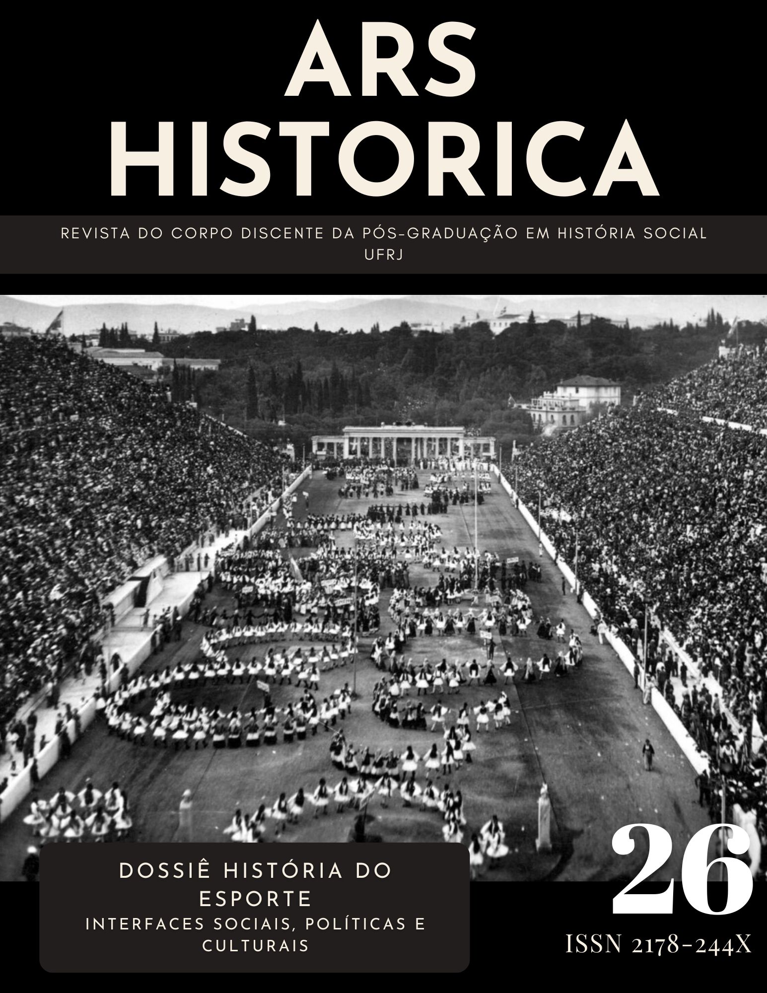 					View Vol. 26 (2023): Dossiê História do Esporte: interfaces sociais, políticas e culturais
				